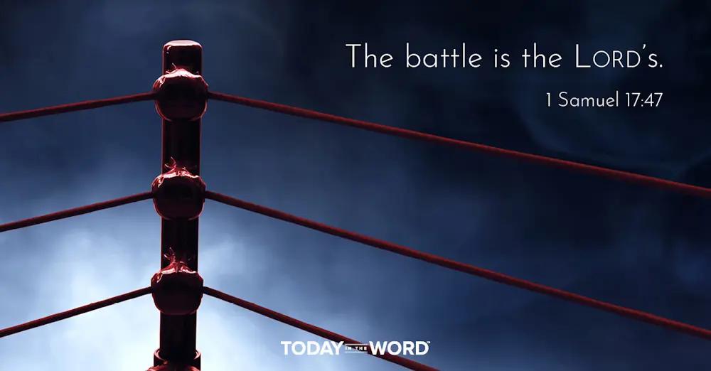 Daily Devotional Bible Verse | 1 Samuel 17:47 The battle is the Lord's.