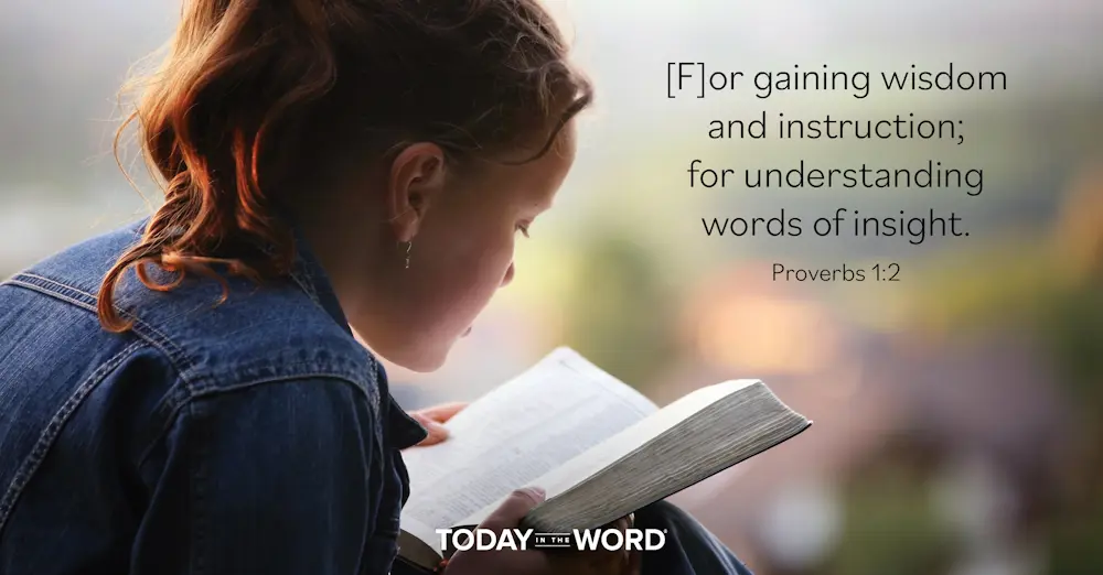 Daily Devotional Bible Verse | Proverbs 1:2 For gaining wisdom and instruction; for understanding words of insight.