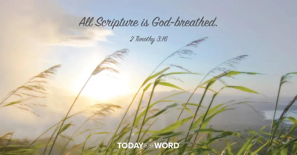 Daily Devotional Bible Verse | 2 Timothy 3:16 All Scripture is God-breathed.