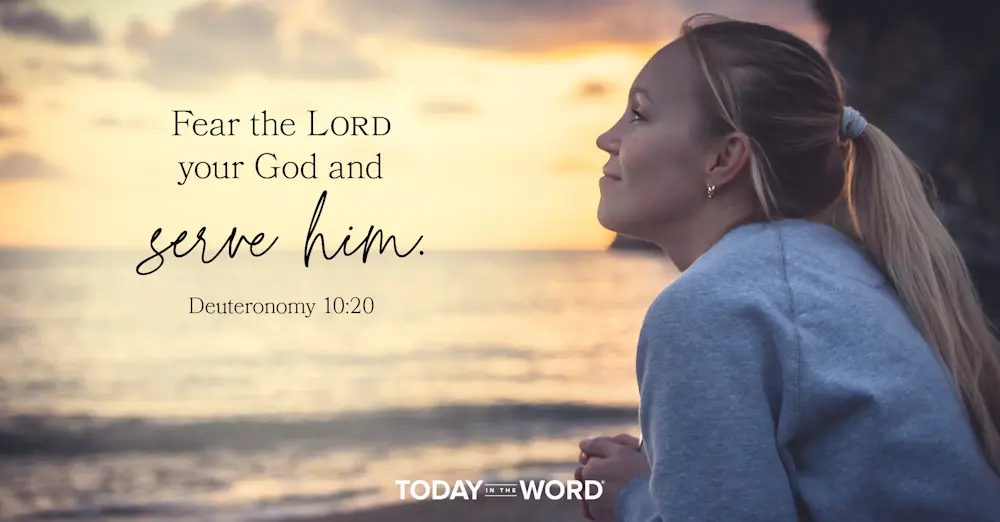 Daily Devotional Bible Verse | Deuteronomy 10:20 Fear the Lord your God and serve him.