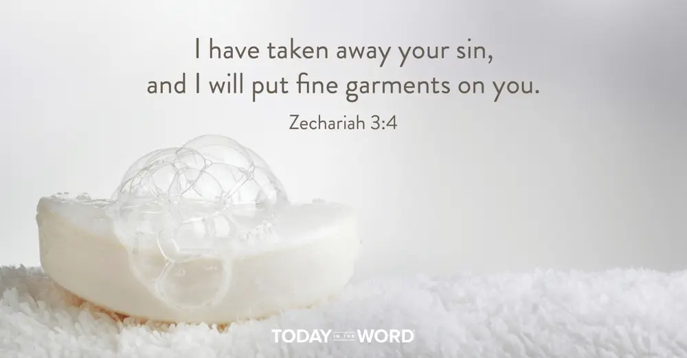 Today's daily devotional Bible verse: Zechariah 3:4 I have taken away your sin, and I will put fine garments on you. | A sudsy bar of white soap on a white washcloth