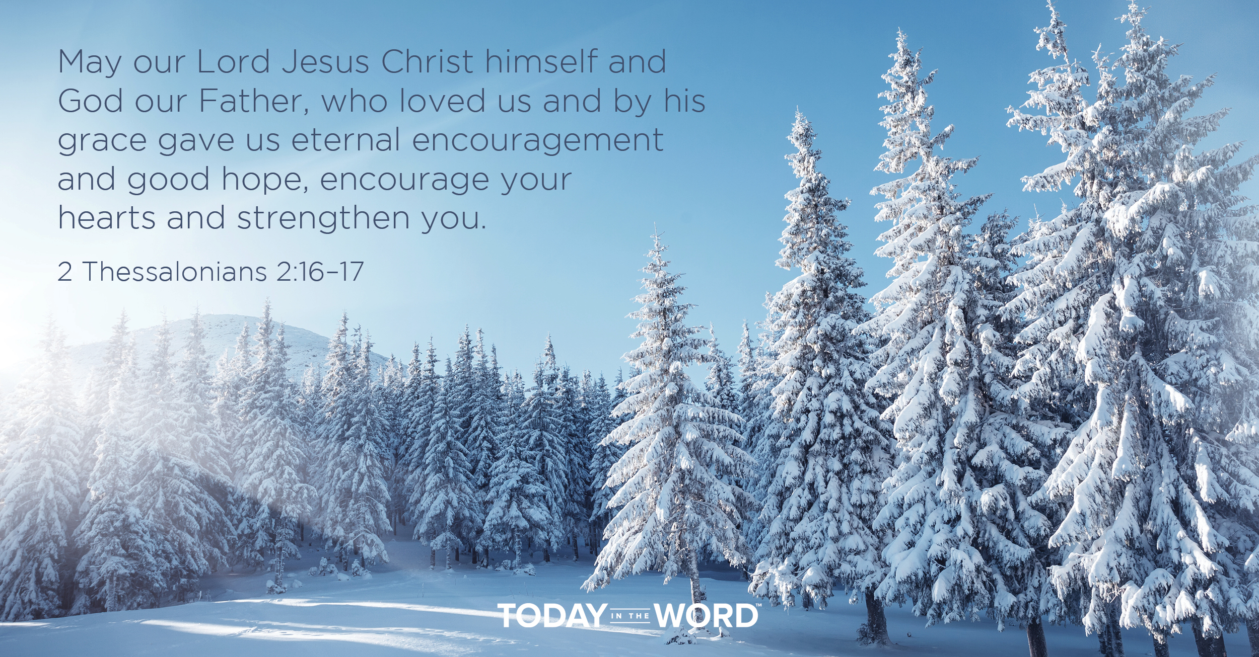 Daily Devotional | Eternal Encouragement | Today in the Word